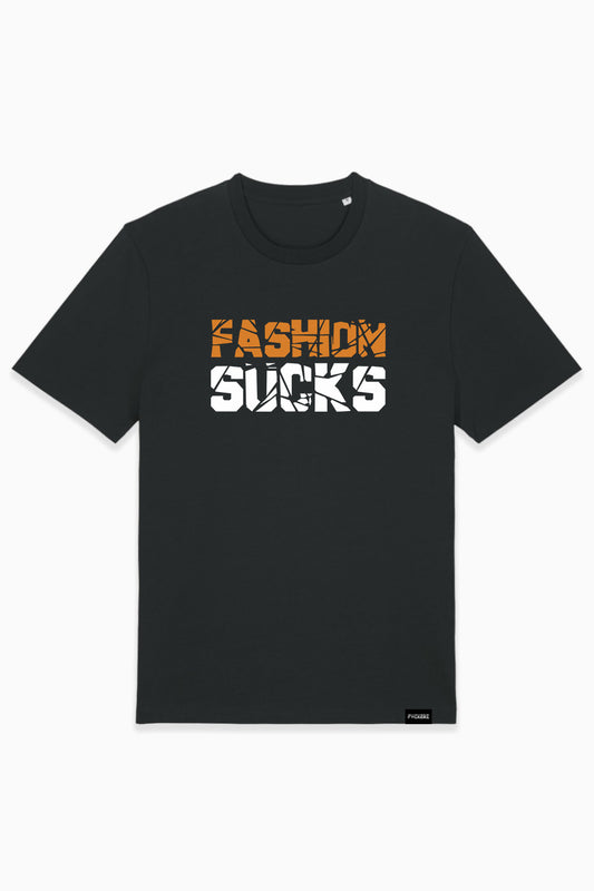 FVCKERZ® T-Shirt // Fashion Sucks