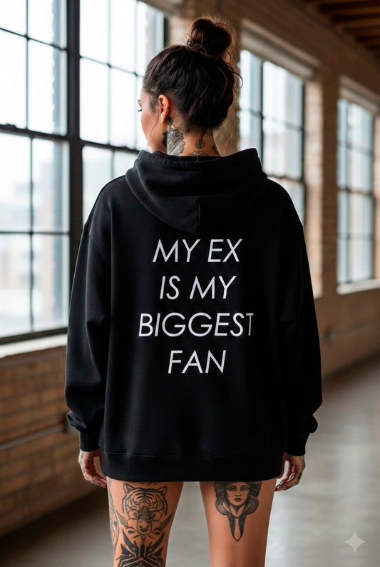 FVCKERZ® Oversized Hoodie // My ex is my biggest fan
